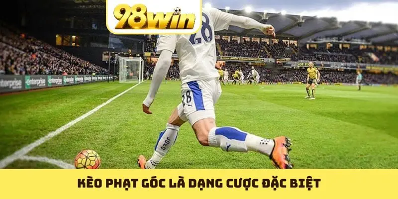 Kèo phạt góc là dạng cược đặc biệt