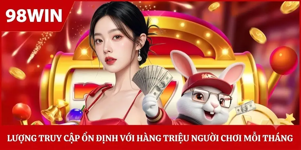 Lượng truy cập ổn định với hàng triệu người chơi mỗi tháng