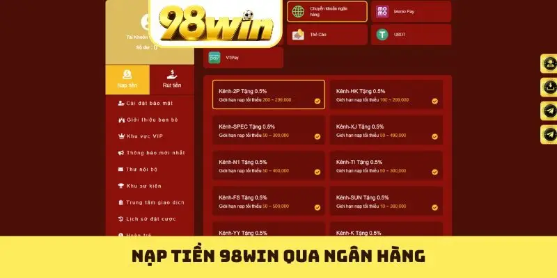 Nạp tiền 98WIN qua ngân hàng