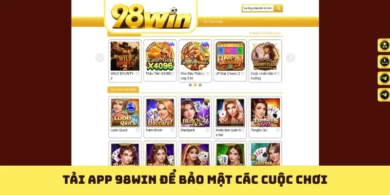 Tải app 98WIN để bảo mật các cuộc chơi